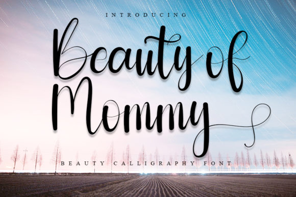 Beauty of Mommy Font Review