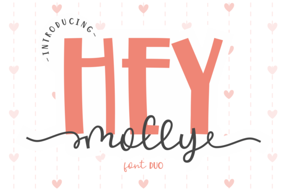 Hey Molly Font for Creative Makers
