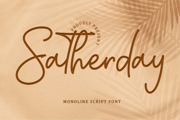 Satherday: A Refined Script Font